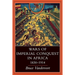 Wars of Imperial Conquest in Africa, 1830--1914