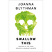 Swallow This: Serving Up the Food Industry's Darkest Secrets