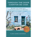 Through the Door Cuentos de Casa: Stories and Poems with a Generous Sprinkle of Spanish
