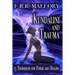 Kundalini and Trauma: The Big Secret of Big Energy
