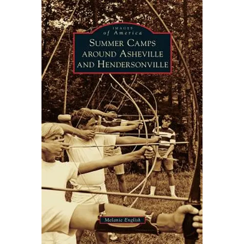 Summer Camps Around Asheville and Hendersonville