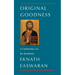 Original Goodness: A Commentary on the Beatitudes