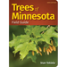Trees of Minnesota Field Guide