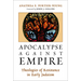 Apocalypse against Empire: Theologies of Resistance in Early Judaism