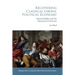 Recovering Classical Liberal Political Economy: Natural Rights and the Harmony of Interests