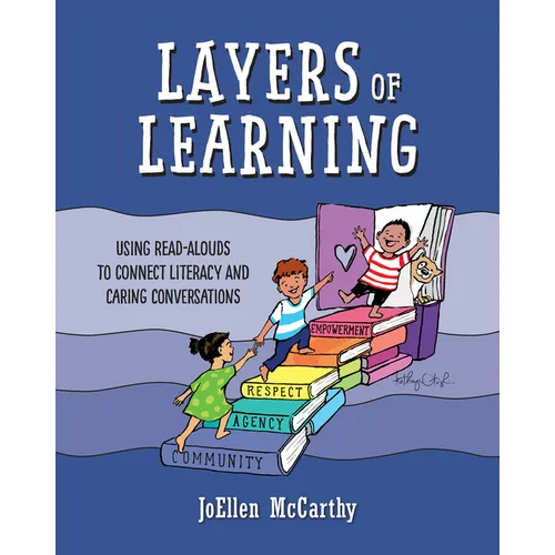 Layers of Learning: Using Read-Alouds to Connect Literacy and Caring Conversations