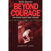 Beyond Courage: One Regiment Against Japan, 1941-1945