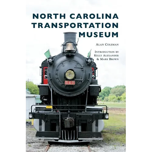 North Carolina Transportation Museum