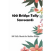 100 Bridge Tally Scorecards: 100 Tally Sheets for Rubber Bridge