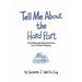 Tell Me About the Hard Part: Five Steps to Help Businesses Face, Solve & Prevent Problems