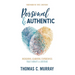 Personal & Authentic: Designing Learning Experiences That Impact a Lifetime