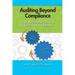 Auditing Beyond Compliance: Using the Portable Universal Quality Lean Audit Model