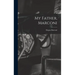 My Father, Marconi