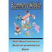 Ecommerce Website With WooCommerce -Build an ecommerce Store: This book for business owners and anyone who want to sale products online