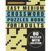 Easy Medium Crossword Puzzles Book For Adults: Brain Teasers 80 Puzzles With Solution