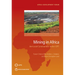 Mining in Africa: Are Local Communities Better Off?