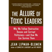 The Allure of Toxic Leaders: Why We Follow Destructive Bosses and Corrupt Politicians--And How We Can Survive Them
