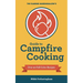 The Flaming Marshmallow's Guide to Campfire Cooking
