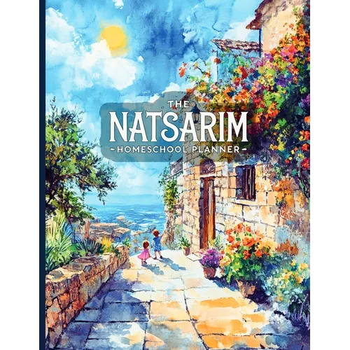 The Natsarim Homeschool Planner