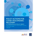 Policy Actions for Covid-19 Economic Recovery: A Compendium of Policy Briefs