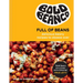 Bold Beans Full of Beans: Delicious Beany Recipes to Obsess Over