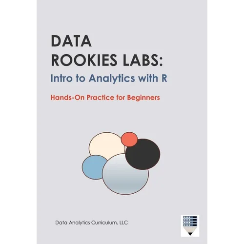 Data Rookies Labs Intro to Analytics with R