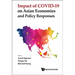 Impact of Covid-19 on Asian Economies and Policy Responses
