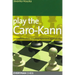 Play the Caro-Kann