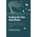 Finding the Calm Child Within: Raising Resilient Children with Disruptive Mood Dysregulation Disorder