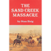 The Sand Creek Massacre