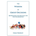 The Wisdom of Group Decisions