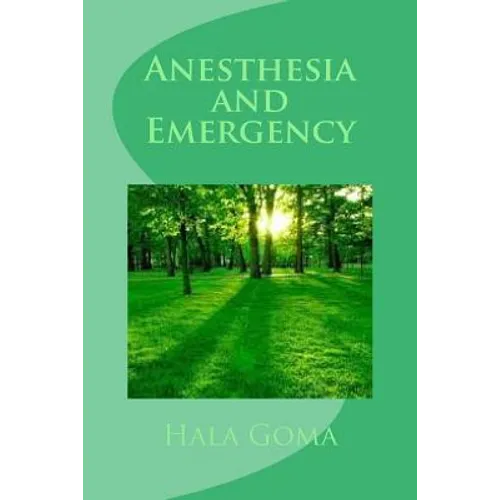 Anesthesia and emergency