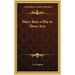 Mary Rose a Play in Three Acts