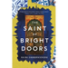 The Saint of Bright Doors