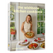 The Wishbone Kitchen Cookbook: Seasonal Recipes for Everyday Luxury and Elevated Entertaining