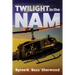 Twilight in the 'Nam: With the 196th Light Infantry Brigade