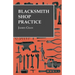 Blacksmith Shop Practice