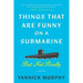 Things That Are Funny on a Submarine But Not Really