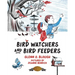 Bird Watchers and Bird Feeders