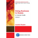 Doing Business in Russia, Volume I: A Concise Guide