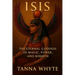 Isis: The Eternal Goddess