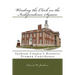Winding the Clock on the Independence Square: Jackson County's Historic Truman Courthouse