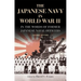 The Japanese Navy in World War II: In the Words of Former Japanese Naval Officers, Second Edition