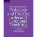 The Cambridge Guide to Pedagogy and Practice in Second Language Teaching