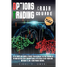 Options Trading Crash Course: he Ultimate and Complete Guide for Beginners to Start Trading in Options With The Best and Profitable Strategies to Qu