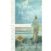 A Year by the Sea: Thoughts of an Unfinished Woman