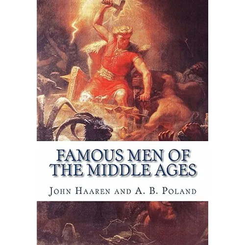 Famous Men of the Middle Ages