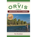 The Orvis Guide to Beginning Fly Fishing: 101 Tips for the Absolute Beginner