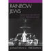 Rainbow Jews: Jewish and Gay Identity in the Performing Arts