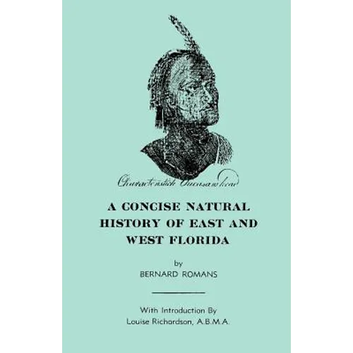 A Concise Natural History of East & West Florida